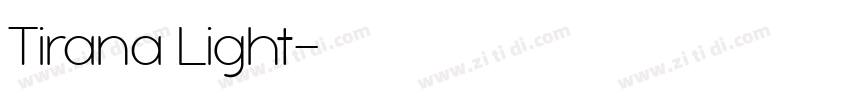 Tirana Light字体转换